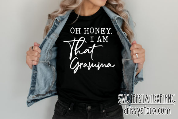 Download Oh Honey, I Am That Gramma - Gram Collection