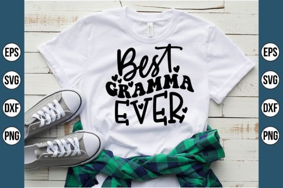 Download Best Gramma Ever Svg - Gram Collection